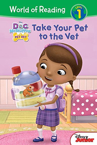 Beispielbild fr Doc Mcstuffins : Take Your Pet to the Vet zum Verkauf von Better World Books