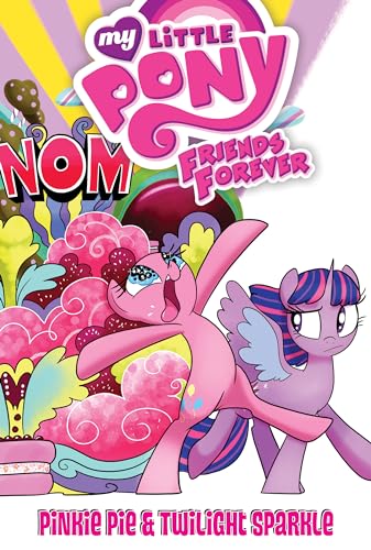 Stock image for My Little Pony Friends Forever: Pinkie Pie & Twilight Sparkle for sale by Dream Books Co.