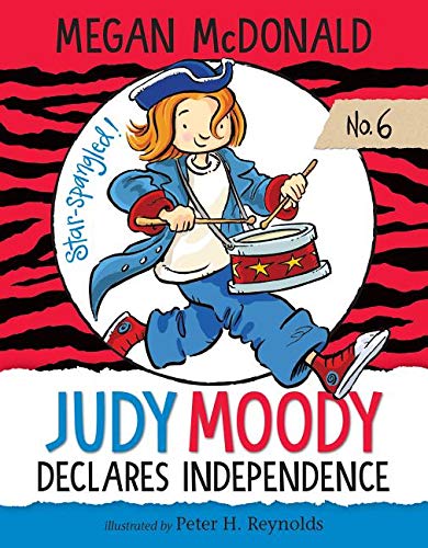 Beispielbild fr Judy Moody Declares Independence: #6 zum Verkauf von Buchpark