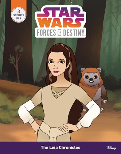 Stock image for The Leia Chronicles (Star Wars: Forces of Destiny) for sale by Irish Booksellers