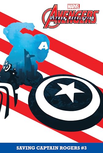 Stock image for Avengers Ultron Revolution 3: Saving Captain Rogers for sale by Ezekial Books, LLC