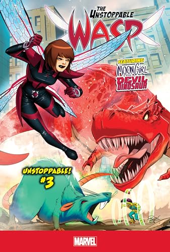 Stock image for Unstoppable! 3 (The Unstoppable Wasp) for sale by Irish Booksellers