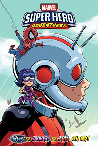 Stock image for Webs and Arrows and Ants, Oh My! (Marvel Super Hero Adventures Graphic Novels) for sale by SecondSale
