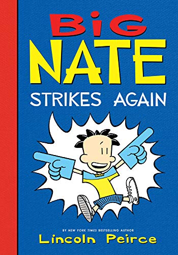 Stock image for Big Nate Strikes Again for sale by Half Price Books Inc.