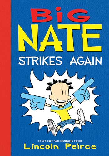 Stock image for Big Nate Strikes Again for sale by Ebooksweb