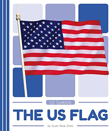 Beispielbild fr The Us Flag (Us Symbols) zum Verkauf von Reuseabook