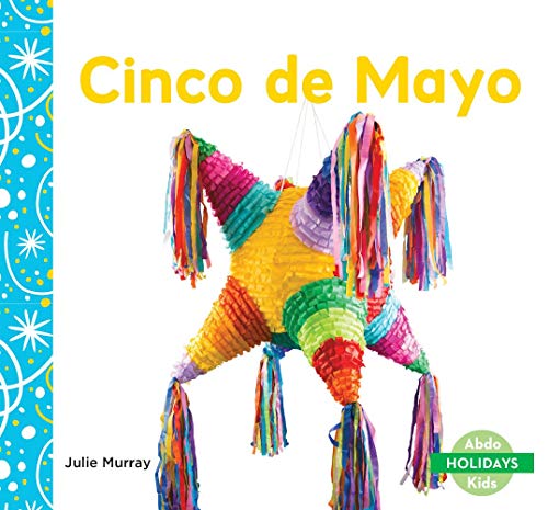 Beispielbild fr Cinco de Mayo zum Verkauf von Better World Books