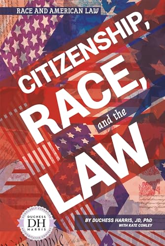 Beispielbild fr Citizenship, Race, and the Law zum Verkauf von Better World Books