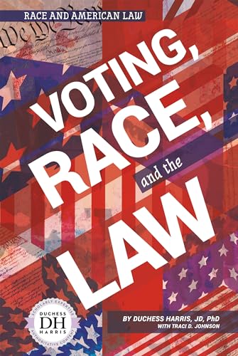 Stock image for Voting, Race, and the Law (Race and American Law) for sale by HPB-Diamond