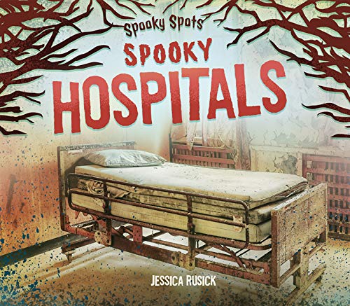 Beispielbild fr Spooky Hospitals zum Verkauf von ThriftBooks-Atlanta