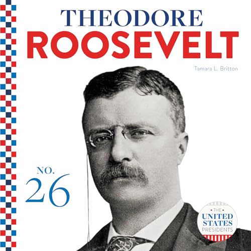 Stock image for Theodore Roosevelt (United States Presidents) for sale by PlumCircle