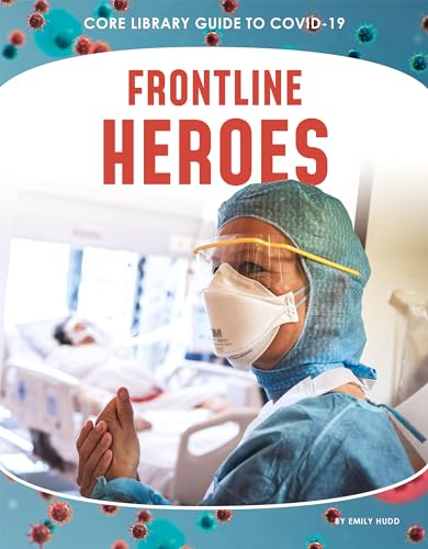 Stock image for Front-Line Heroes for sale by Better World Books