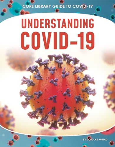 Stock image for Understanding COVID-19 for sale by Better World Books