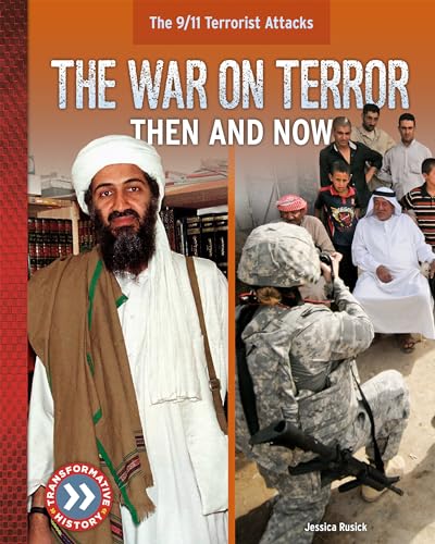9781532194535: The War on Terror: Then and Now (9/11 Terrorist Attacks)