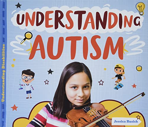 Beispielbild fr Understanding Autism zum Verkauf von ThriftBooks-Atlanta