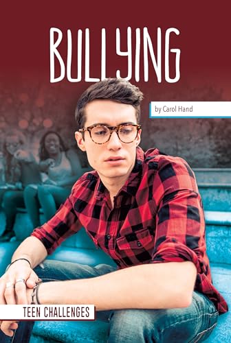 9781532196263: Bullying (Teen Challenges)