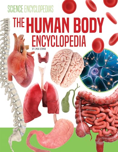 9781532198755: The Human Body Encyclopedia (Science Encyclopedias)