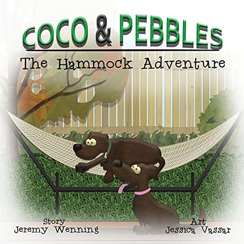 Stock image for Coco & Pebbles: The Hammock Adventure for sale by Lucky's Textbooks