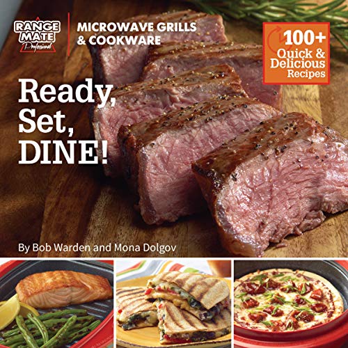 Stock image for Range Mate Pro Microwave Grill ?Ready, Set Dine? Cookbook for sale by Your Online Bookstore