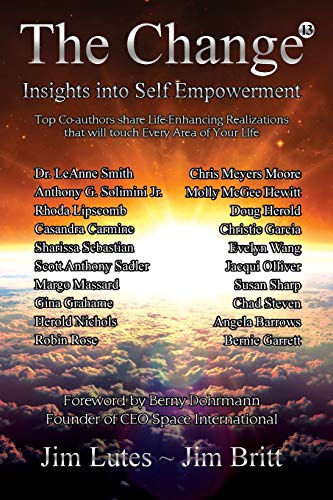 Stock image for The Change 13: Insights Into Self-empowerment for sale by Lucky's Textbooks