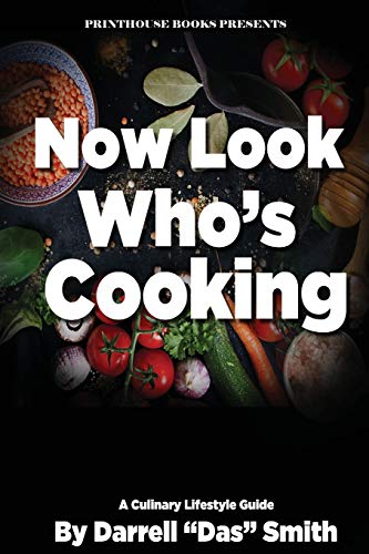 Stock image for Now Look Who's Cooking: A Culinary Lifestyle Guide for sale by -OnTimeBooks-