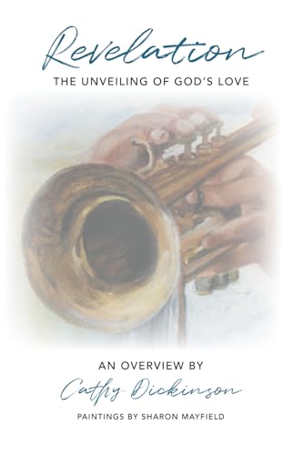 Beispielbild fr Revelation: The Unveiling of God's Love zum Verkauf von ThriftBooks-Dallas