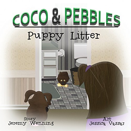 Stock image for Coco & Pebbles: Puppy Litter for sale by Lucky's Textbooks