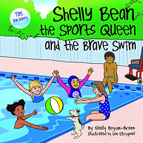 Imagen de archivo de Shelly Bean the Sports Queen and the Brave Swim a la venta por Bookmonger.Ltd