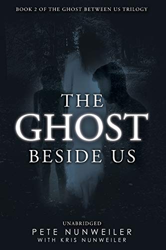 Stock image for The Ghost Beside Us: Unabridged (Paperback) for sale by Book Depository International