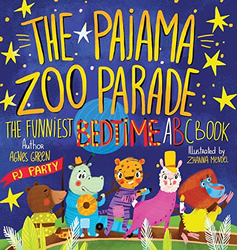 Stock image for The Pajama Zoo Parade: The Funniest Bedtime ABC Book (2) (Funniest ABC Books) for sale by SecondSale