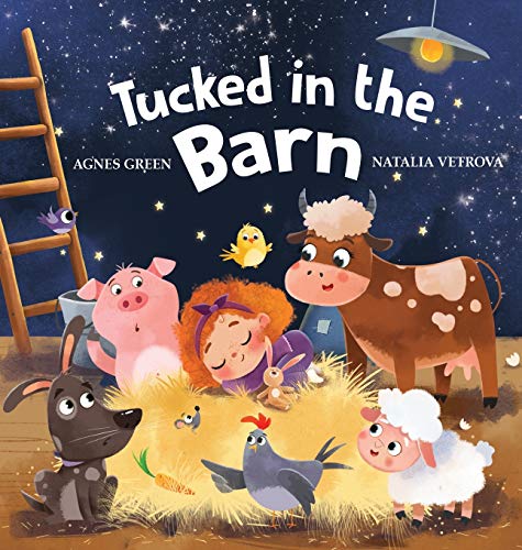 Beispielbild fr Tucked in the Barn: Bedtime Rhyming Book About Farm Animals zum Verkauf von PlumCircle