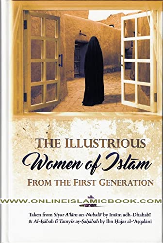 Beispielbild fr The Illustrious Women of Islam from the First Generation zum Verkauf von About Books