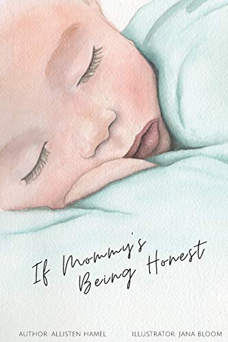 Beispielbild fr If Mommy's Being Honest zum Verkauf von Books From California