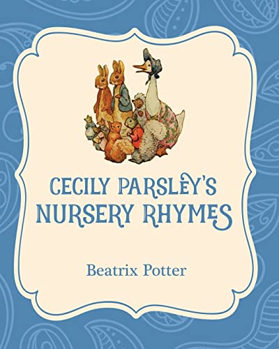 9781532400285: Cecily Parsley's Nursery Rhymes (Xist Illustrated Childrens Classics)