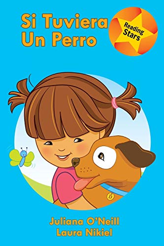 Stock image for Si tuviera un perro Xist Kids Spanish Books for sale by PBShop.store US