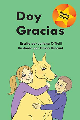 Stock image for Doy gracias/ I Say Thanks (Xist Kids Spanish Books) (Spanish Edition) for sale by Lucky's Textbooks