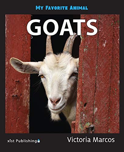 Imagen de archivo de My Favorite Animal: Goats a la venta por ThriftBooks-Dallas