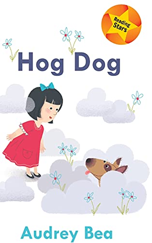 Beispielbild fr Hog Dog (Reading Stars) zum Verkauf von Red's Corner LLC