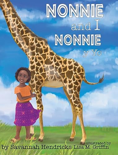 Stock image for Nonnie and I / Nonnie y yo for sale by GreatBookPrices