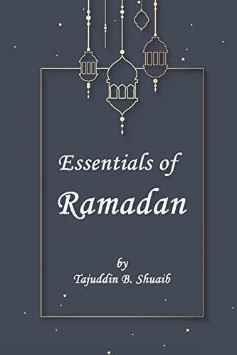 Stock image for Essentials of Ramadan, The Fasting Month for sale by GreatBookPrices