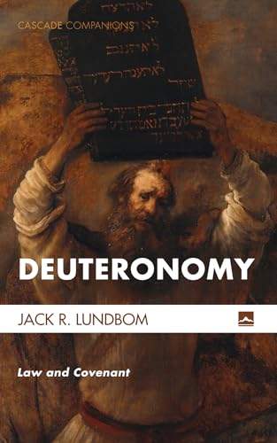 Beispielbild fr Deuteronomy: Law and Covenant [Cascade Companions] zum Verkauf von Windows Booksellers