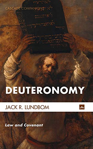 9781532603709: Deuteronomy: Law and Covenant