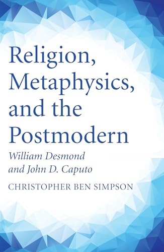 9781532605109: Religion, Metaphysics, and the Postmodern