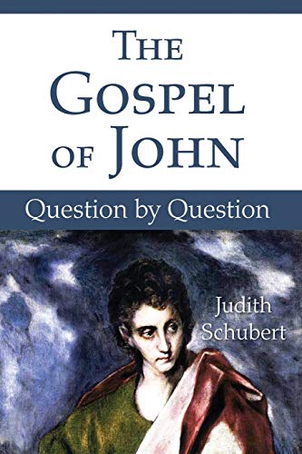 9781532607271: The Gospel of John: Question by Question