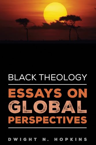 Stock image for Black Theology-Essays on Global Perspectives for sale by ISD LLC