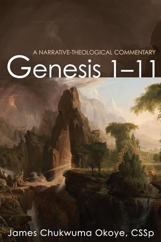 Beispielbild fr Genesis 1-11: A Narrative-Theological Commentary zum Verkauf von Windows Booksellers