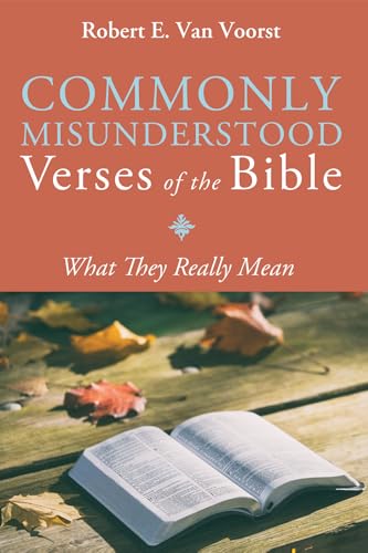 9781532610271: Commonly Misunderstood Verses of the Bible: What They Really Mean