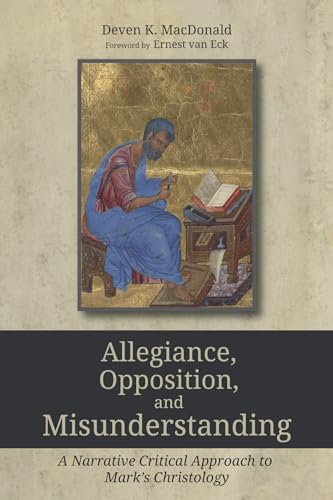 

Allegiance, Opposition, and Misunderstanding: A Narrative Critical Approach to Mark's Christology [Soft Cover ]