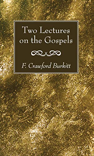 Beispielbild fr Two Lectures on the Gospels zum Verkauf von Lakeside Books