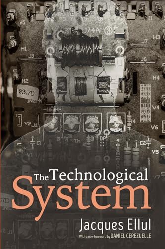 Stock image for The Technological System for sale by Revaluation Books